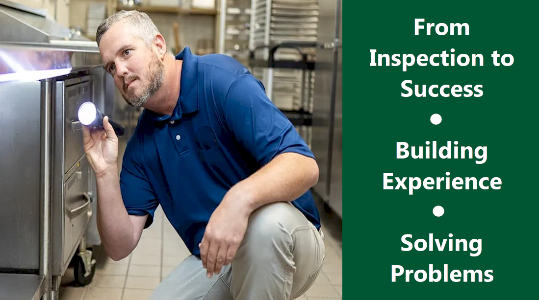 From inspection to success - building experience, solving problems